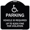 Signmission Parking Vehicle Id Required Up to $200 Fine for Violation Heavy-Gauge Alum, 18" x 18", BW-1818-23350 A-DES-BW-1818-23350 - alternate 1